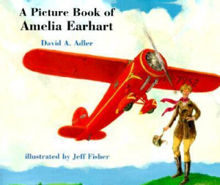 A Picture Book of Amelia Earhart