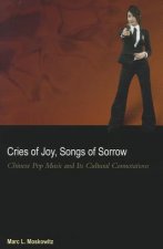 Cries of Joy, Songs of Sorrow