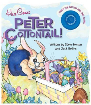 Here Comes Peter Cottontail!