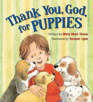 Thank You, God, for Puppies