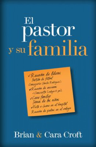 El pastor y su familia / The Pastor and His Family