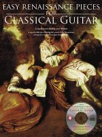 Easy Renaissance Pieces for Classical Guitar