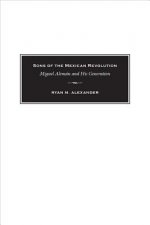 Sons of the Mexican Revolution