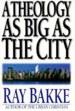 A Theology As Big As the City