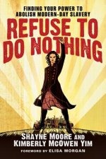 Refuse to Do Nothing