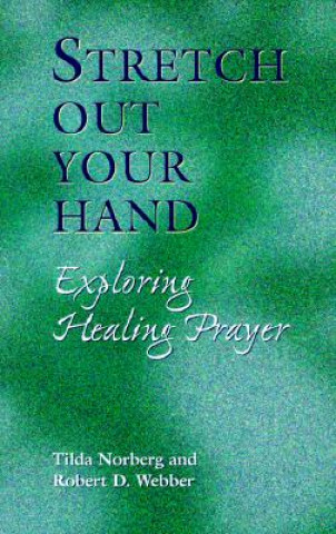 Stretch Out Your Hand