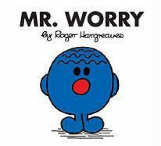 Mr. Worry