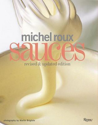 Michel Roux Sauces