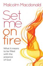 Set Me on Fire