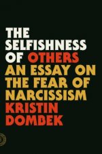 Selfishness of Others