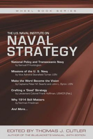 U.S. Naval Institute on NAVAL STRATEGY