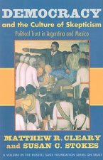 Democracy and the Culture of Skepticism