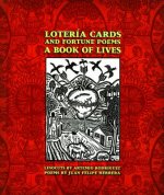 Loteria Cards and Fortune Poems