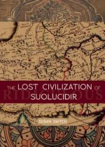 Lost Civilization of Suolucidir