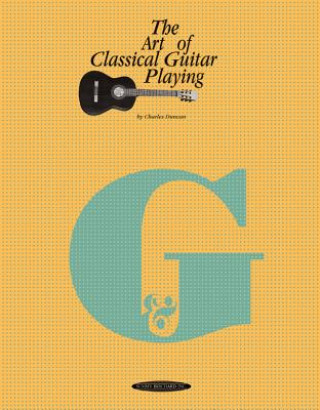 ART OF CLASSICAL GUITAR PLAYING