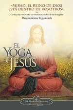 El Yoga de Jesus/ The Yoga of Jesus