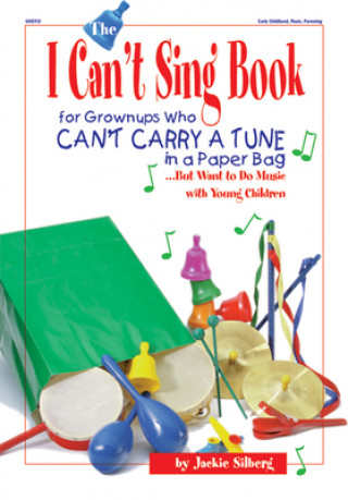 The I Can't Sing Book