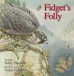 Fidget's Folly