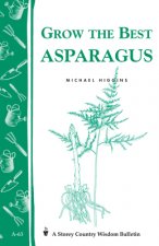 Grow the Best Asparagus