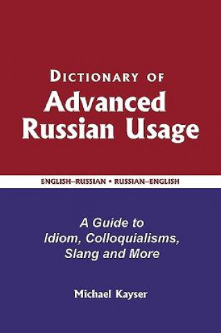 Dictionary of Advanced Russian Usage