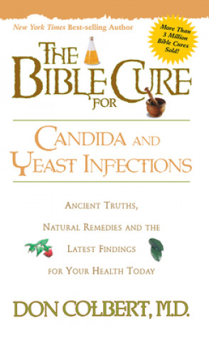 Bible Cure for Candida and Yeast Infections