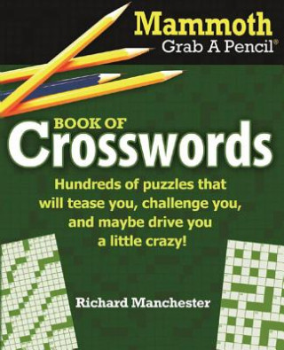 Mammoth Grab a Pencil Book of Crosswords