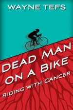 Dead Man on a Bike