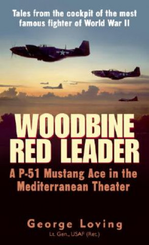 Woodbine Red Leader (George G. Loving)(Brožovaná)