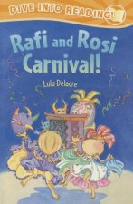 Rafi and Rosi Carnival!