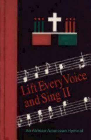 Lift Every Voice and Sing II Pew Edition