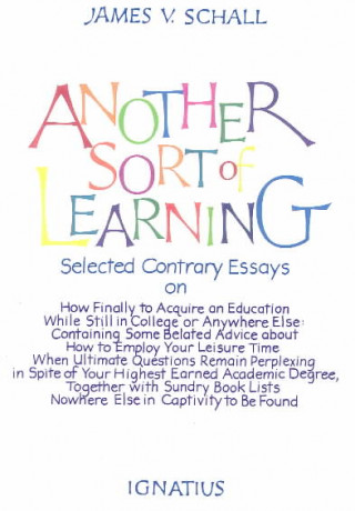 Another Sort of Learning