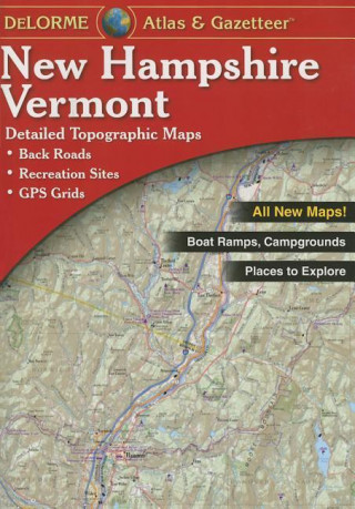 Delorme Atlas & Gazetteer New Hampshire / Vermont