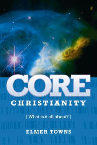 Core Christianity