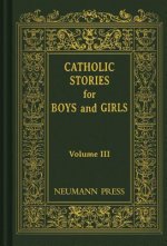 Catholic Stories for Boys and Girls