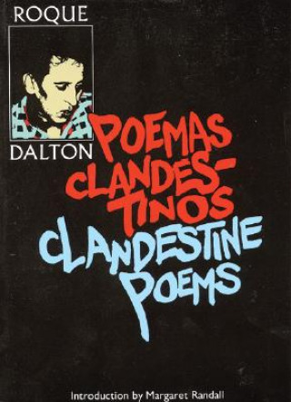 Clandestine Poems/Poemas Clandestinos