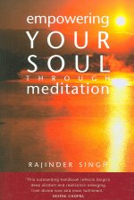 Empowering Your Soul Through Meditation