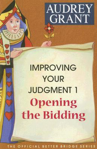 Opening the Bidding