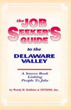 The Job Seekers Guide to the Delaware Valley