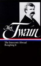 The Innocents Abroad/Roughing It