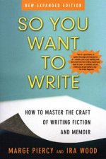 So You Want To Write