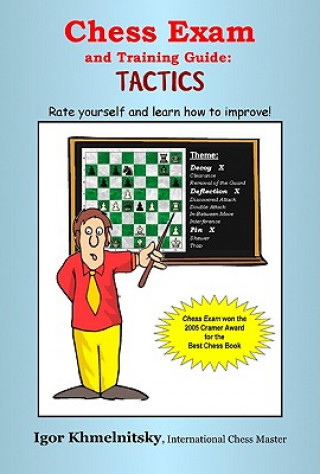 Chess Exam and Training Guide: Tactics