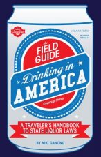 The Field Guide to Drinking in America