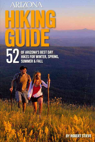 Arizona Highways Hiking Guide