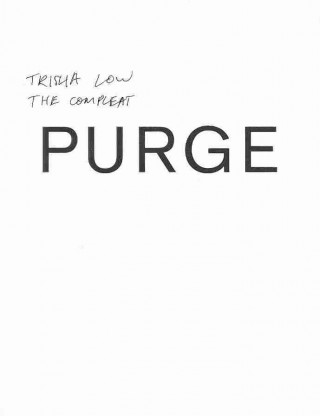 The Compleat Purge