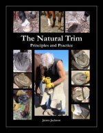 Natural Trim: Principles and Practice
