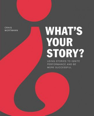 What's Your Story?