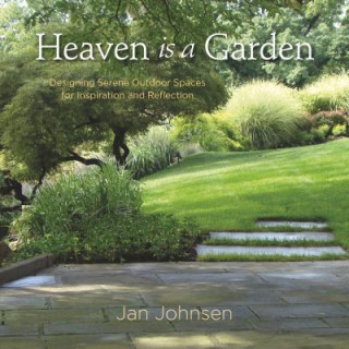 Heaven is a Garden