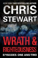 Wrath & Righteousness