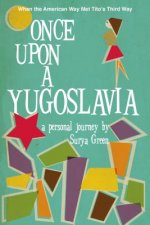 Once upon a Yugoslavia