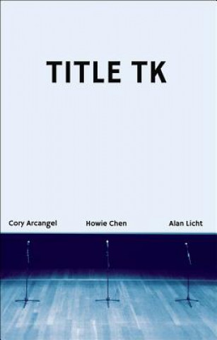 Title Tk: An Anthology